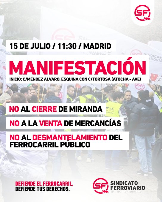 Imagen del artículo original: Los trabajadores de RENFE secundan manifestación y huelga, con inicio 15 de julio, para fr